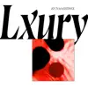Lxury - Joy Tv - Single